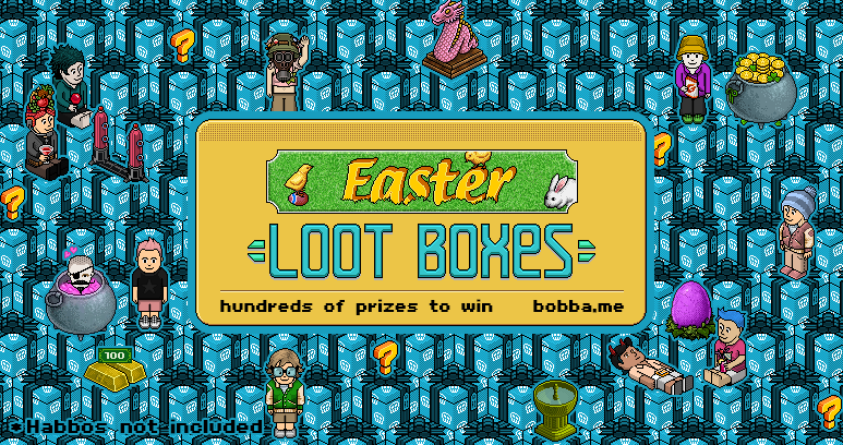 Easter Loot Boxes